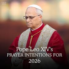 popeleoxiv prayerintentions 2026